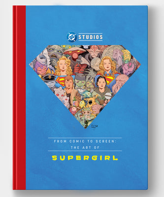 From Comic to Screen: The Art of Supergirl by James Field book cover