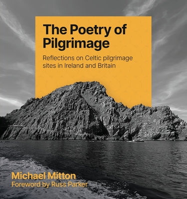 The Poetry of Pilgrimage by Michael Mitton book cover