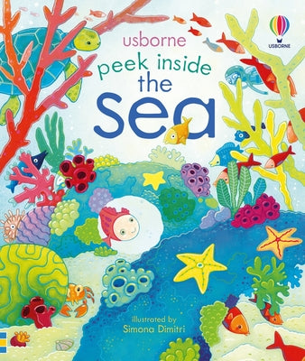 Peek Inside the Sea by Anna Milbourne book cover