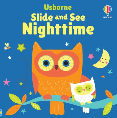 Slide and See Nighttime by Fiona Watt book cover