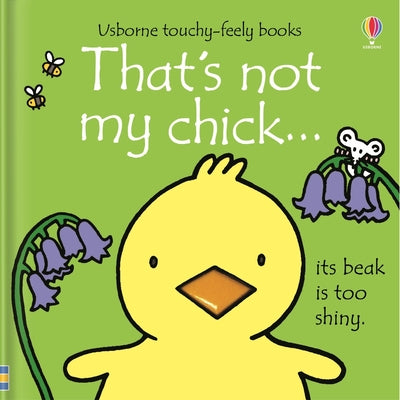 That's Not My Chick...: An Easter and Springtime Book for Kids by Fiona Watt book cover