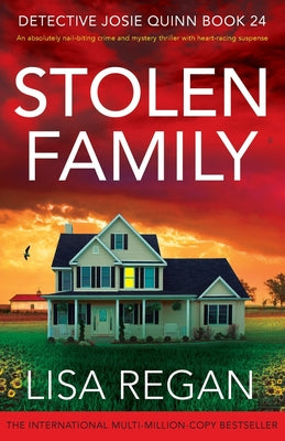 Stolen Family: An absolutely nail-biting crime and mystery thriller with heart-racing suspense