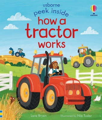 Peek Inside How a Tractor Works by Lara Bryan book cover