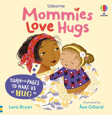 Mommies Love Hugs by Lara Bryan book cover