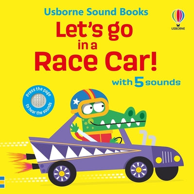 Let's Go in a Race Car! by Sam Taplin book cover