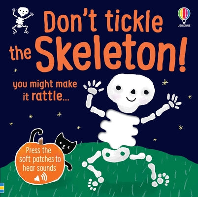Don't Tickle the Skeleton! by Sam Taplin book cover