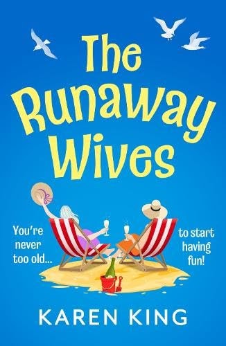 The Runaway Wives by Karen King book cover