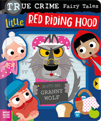 True Crime Fairy Tales Little Red Riding Hood by Alexander Cox book cover