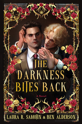 The Darkness Bites Back by Laura R. Samotin book cover