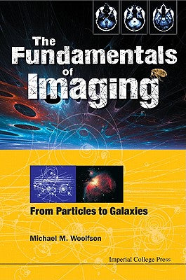 The Fundamentals of Imaging