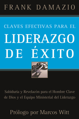 Claves Efectivas Para el Liderazgo de