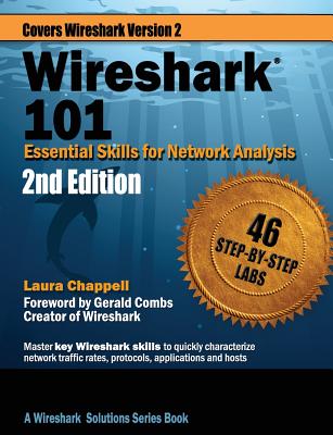Wireshark 101: Essential Skills for Network Analysis by Laura Chappell book cover