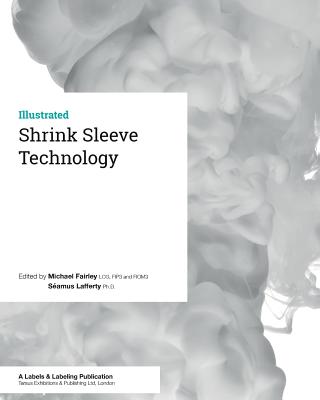 Shrink Sleeve Technology by S Lafferty book cover