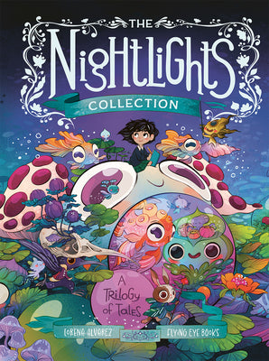 The Nightlights Collection: A Trilogy of Tales by Lorena Alvarez book cover