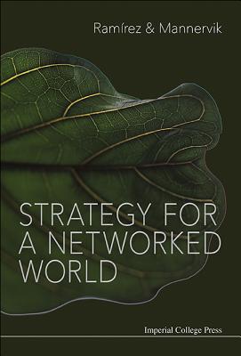 Strategy for a Networked World