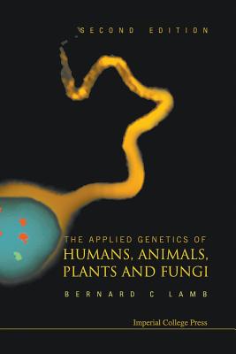 Applied Genetics of Humans, Animal(2ed): Animals