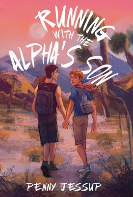Running with the Alpha's Son by Penny Jessup book cover