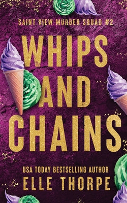 Whips and Chains by Elle Thorpe book cover