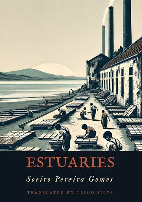 Estuaries by Soeiro Pereira Gomes book cover
