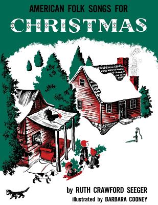American Folk Songs for Christmas by Ruth Crawford Seeger book cover