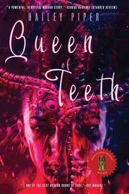 Queen of Teeth by Hailey Piper book cover