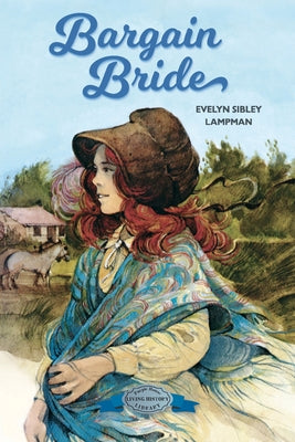 Bargain Bride by Evelyn Sibley Lampman book cover