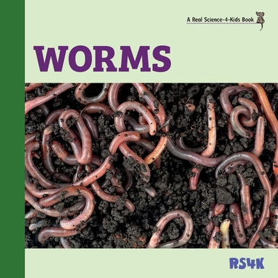 Worms by Rebecca Woodbury M. Ed book cover