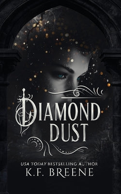 Diamond Dust by K. F. Breene book cover