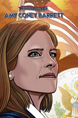 Female Force: Amy Coney Barrett by Michael Frizell book cover