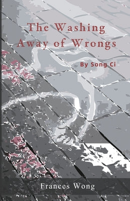 The Washing Away of Wrongs by CI Song book cover