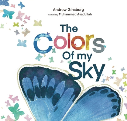 The Colors of My Sky by Muhammad Asadullah book cover