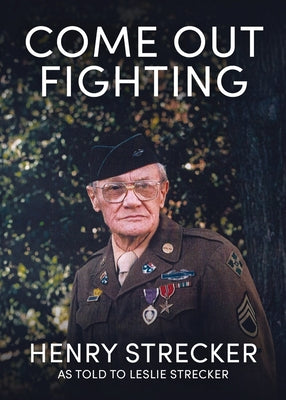 Come Out Fighting by Leslie Strecker book cover