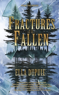 Fractures of the Fallen by Ella Dupuie book cover