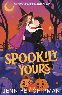 Spookily Yours by Jennifer Chipman book cover