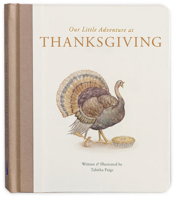 Our Little Adventure at Thanksgiving: Featuring Foundational Language Concepts and Lessons on Gratitude by Tabitha, MS CCC-SLP Paige book cover