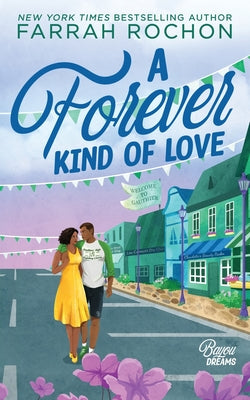 A Forever Kind of Love by Farrah Rochon book cover