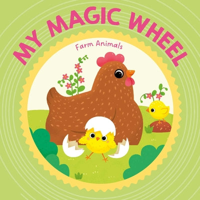 My Magic Wheel - Farm Animals by Little Genius Books book cover