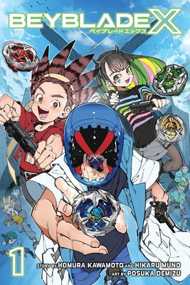 Beyblade X, Vol. 1 by Homura Kawamoto book cover
