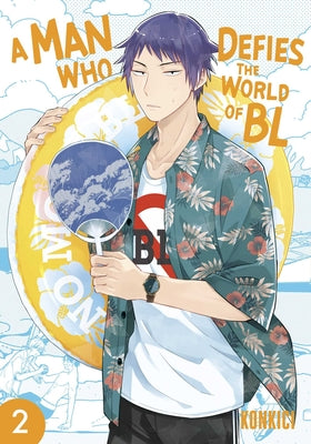 A Man Who Defies the World of Bl, Vol. 2 by Konkici book cover