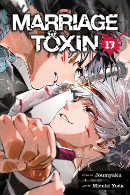 Marriage Toxin, Vol. 13 by Joumyaku book cover