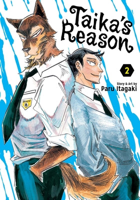 Taika's Reason, Vol. 2 by Paru Itagaki book cover