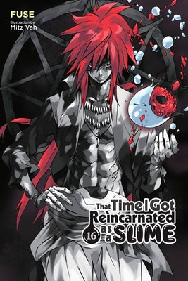 That Time I Got Reincarnated as a Slime, Vol. 16 (Light Novel) by Fuse book cover