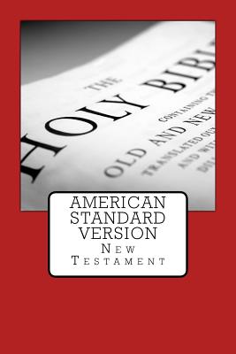 American Standard Version: New Testament by Justin Imel book cover