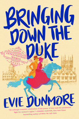 Bringing Down the Duke by Evie Dunmore book cover
