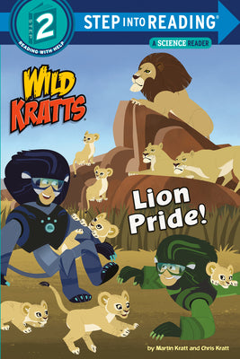 Lion Pride (Wild Kratts) by Martin Kratt book cover