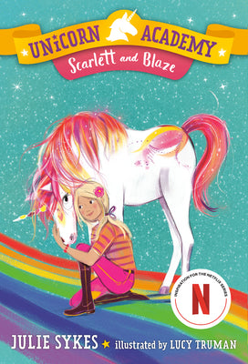 Unicorn Academy #2: Scarlett and Blaze by Julie Sykes book cover
