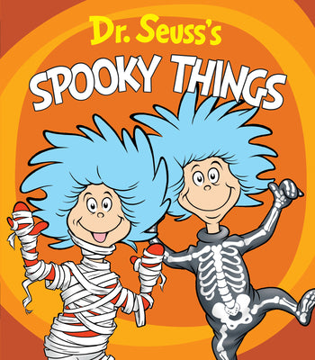Dr. Seuss's Spooky Things: A Thing One and Thing Two Board Book by Dr Seuss book cover