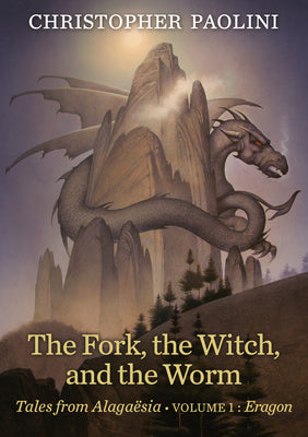 The Fork, the Witch, and the Worm: Volume 1, Eragon by Christopher Paolini book cover