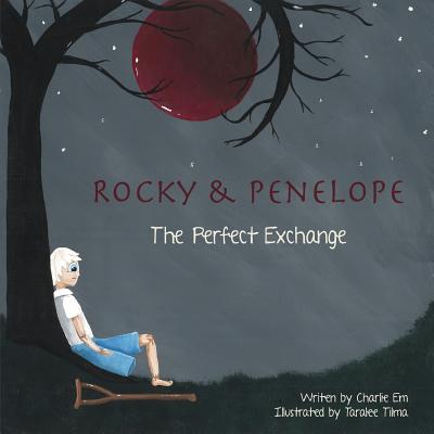 Rocky and Penelope: The Perfect Exchange by Charlie Em book cover