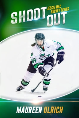 Shootout by Maureen Ulrich book cover